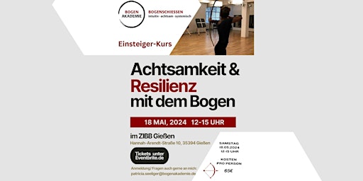 Hauptbild für Achtsamkeit & Resilienz mit dem Bogen (Einsteiger)