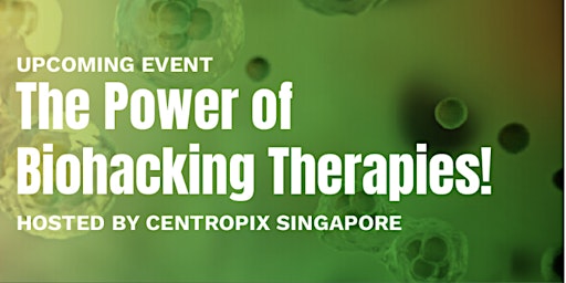 Imagem principal do evento The Power of Biohacking Therapies