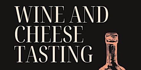 Wine & Cheese Tasting Event