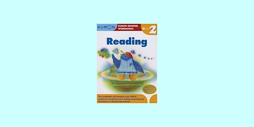 Imagem principal do evento [Pdf] Download Kumon Grade 2 Reading (Kumon Reading Workbooks) BY Kumon Pub