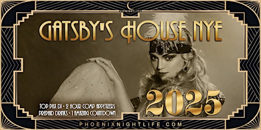 Image principale de Phoenix New Year's Eve Party 2025 - Gatsby's House