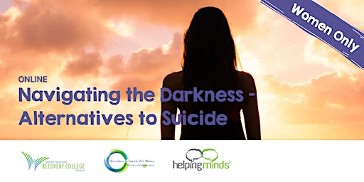 Imagem principal do evento Navigating the Darkness - Support Group  - Women Only ONLINE