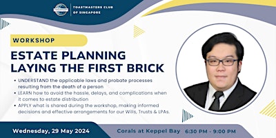 TMCS Inspire: Estate Planning – Laying the First Brick by Samuel Tan