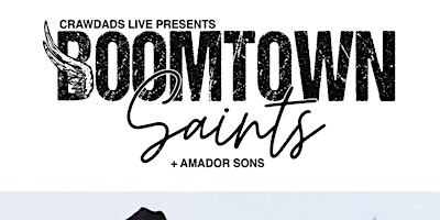 Immagine principale di Boomtown Saints with Amador Sons at Crawdads on the Lake 