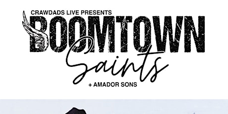 Boomtown Saints with Amador Sons at Crawdads on the Lake