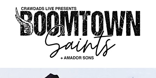 Imagem principal do evento Boomtown Saints with Amador Sons at Crawdads on the Lake
