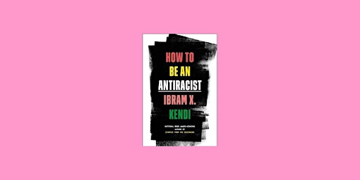 [EPUB] download How to Be an Antiracist By Ibram X. Kendi pdf Download primary image