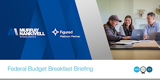 Primaire afbeelding van Federal Budget Breakfast Briefing - Naracoorte