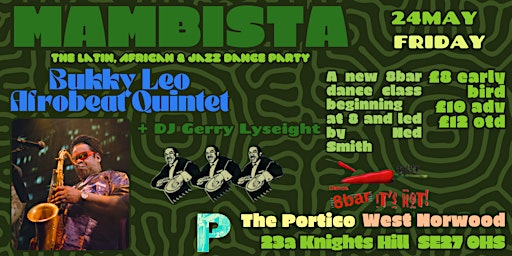 Primaire afbeelding van Mambista - Bukky Leo Afrobeat Quintet + Gerry Lyseight + 8bar dance class