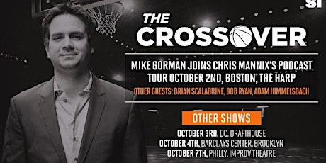 The Crossover Podcast Tour with Chris Mannix primary image