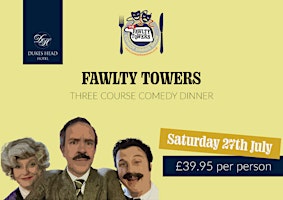 Faulty Towers Comedy Dinner primary image