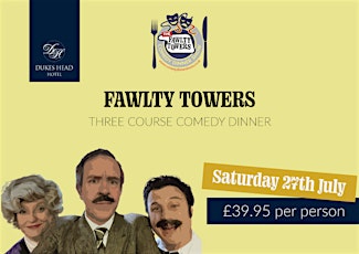 Faulty Towers Comedy Dinner