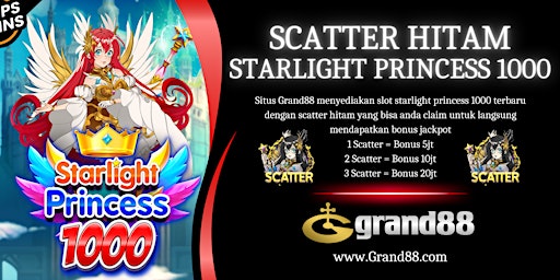 Imagem principal do evento Grand88: Link Daftar Akun Demo Slot Scatter Hitam Princess 1000