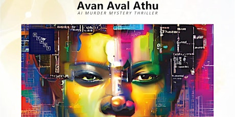 Hauptbild für Avant Theatre's Avan Aval Athu (AAA)