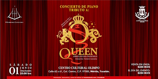 Immagine principale di QUEEN EN PIANO | 01 JUNIO | 20 HRS | C.C. OLIMPO, MÉRIDA 
