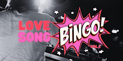 Primaire afbeelding van Love Song 'Themed' Bingo - Vol.2
