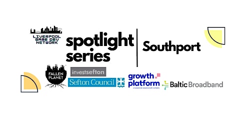 LGDN Presents: Spotlight Series - Southport primary image