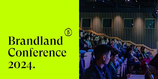 Imagem principal do evento Brandland Conference 2024