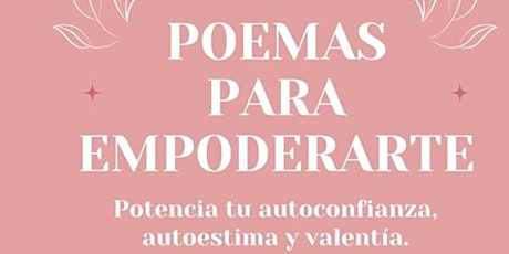 Presentación: "Poemas para empoderarte" de Natalia Ruiz