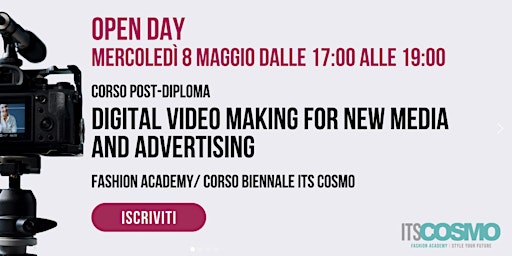 Primaire afbeelding van OPEN DAY / DIGITAL VIDEOMAKING FOR NEW MEDIA AND ADVERTISING