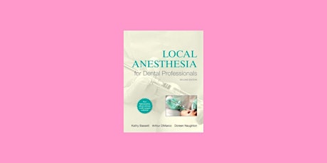 [EPUB] download Local Anesthesia for Dental Professionals BY Kathy Bassett