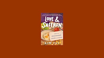 Download [pdf] Love & Saffron by Kim Fay Free Download primary image