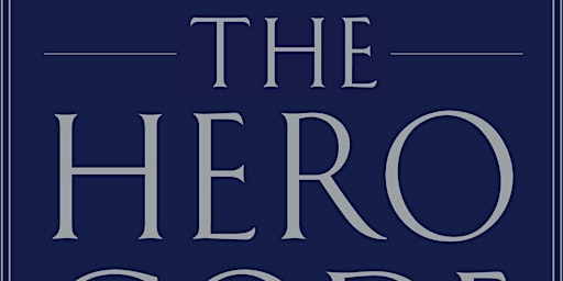DOWNLOAD [Pdf] The Hero Code: Lessons Learned from Lives Well Lived BY Will  primärbild