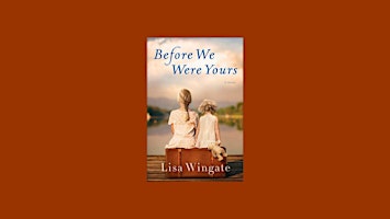 Imagem principal de download [EPub]] Before We Were Yours BY Lisa Wingate ePub Download