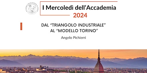 Imagem principal do evento Dal “triangolo industriale” al “Modello Torino”