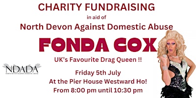 Primaire afbeelding van Charity Drag Show with Fonda Cox in aid of North Devon Against Domestic Abuse