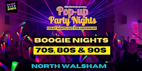 Pop Up Party Nights 70s, 80s, 90s Night, North Walsham