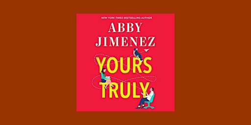Imagen principal de Download [ePub] Yours Truly (Part of Your World, #2) by Abby Jimenez Pdf Do