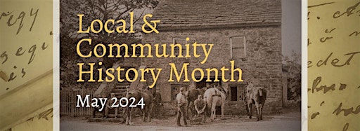 Collection image for Local & Community History Month  - May 2024