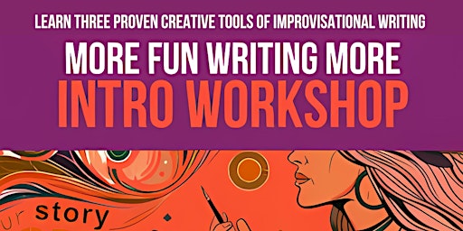 Hauptbild für Write More Interesting Stories with Proven Creative Tools of Improv Writing