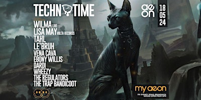 Imagem principal do evento Techno Time : May 18th : My Aeon