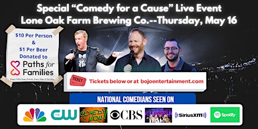 Primaire afbeelding van Comedy for a Cause-Special National Comedy Show @ Lone Oak Farm Brewing