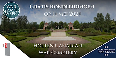 Gratis rondleiding op CWGC Holten Canadian War Cemetery