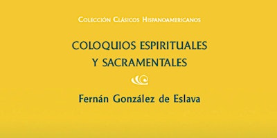 Presentación de Coloquios espirituales y sacramentales primary image
