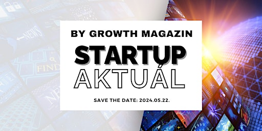 Imagem principal do evento #1 Startup Aktuál (május)