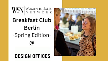 Imagen principal de WISN Breakfast Club Berlin Spring Edition  "Gen AI im Sales“