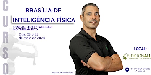 Inteligência física - Brasília - 25 e 26 de maio de 2024 primary image