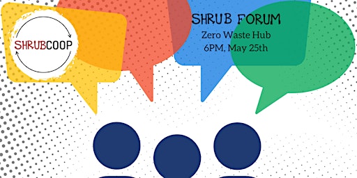 Imagem principal do evento SHRUB Forum