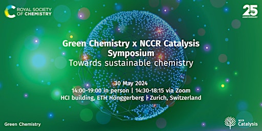Imagen principal de Green Chemistry x NCCR Catalysis Symposium: Towards sustainable chemistry