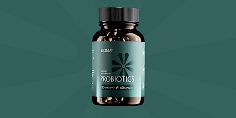 Bioma Probiotics: Your Ultimate Solution for Digestive Wellness, Uses & Cost
