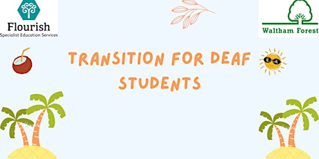 Transition for Deaf Students