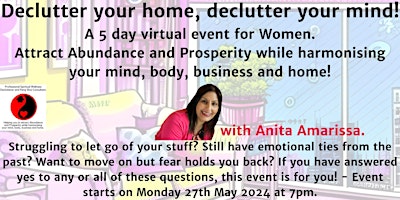 Imagen principal de Declutter your home, declutter your mind! A 5 day on-line event for women.