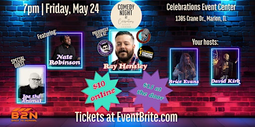 Image principale de Comedy Night at Celebrations with Ray Hensley