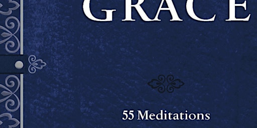 Imagem principal do evento download [pdf]] Praying Grace: 55 Meditations & Declarations on the Finishe