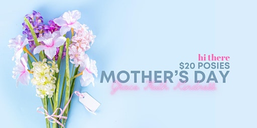Imagem principal do evento Mother's Day Flowers