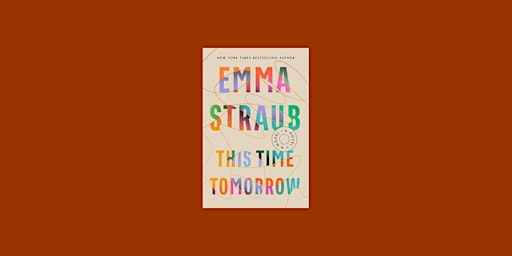 Download [Pdf] This Time Tomorrow By Emma Straub Pdf Download primary image